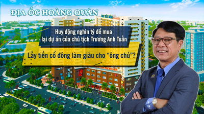 Địa ốc Hoàng Quân huy động nghìn tỷ để mua lại dự án của chủ tịch HĐQT Trương Anh Tuấn: Lấy tiền cổ đông làm giàu cho ông chủ?