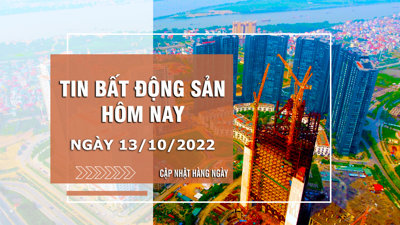 Tin bất động sản hôm nay ngày 13/10: Thống nhất chủ trương đầu tư dự án Khu đô thị nghìn tỷ tại Hà Tĩnh