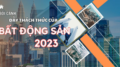 Longform: Bối cảnh đầy thách thức cho thị trường bất động sản trong 6 tháng cuối năm