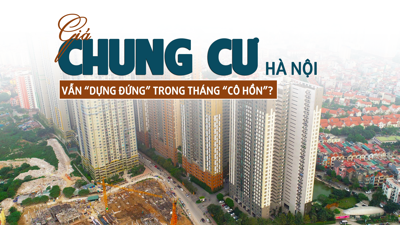 Giá chung cư Hà Nội vẫn “dựng đứng” trong tháng “cô hồn”