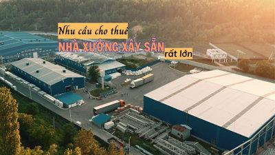 Đón sóng nhu cầu, bất động sản KCN xây sẵn thu hút giới đầu tư