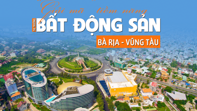 “Giải mã” tiềm năng thị trường bất động sản Bà Rịa - Vũng Tàu