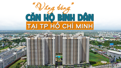 “Vắng bóng” căn hộ bình dân tại TP Hồ Chí Minh