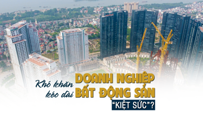 Khó khăn kéo dài, doanh nghiệp bất động sản đang “kiệt sức”