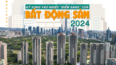 [Longform] Kỳ vọng vào nhiều “điểm sáng” của thị trường bất động sản 2024