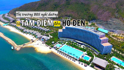 Bất động sản nghỉ dưỡng: Từ tâm điểm trở thành hố đen