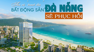 Sau cú “trượt dài”, bất động sản Đà Nẵng sẽ phục hồi?