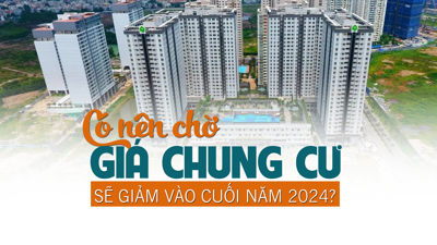 Có nên chờ đợi giá chung cư sẽ giảm vào cuối năm 2024?