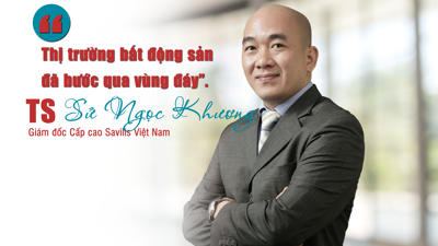 TS Sử Ngọc Khương: “Thị trường bất động sản đã bước qua vùng đáy”