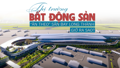 Thị trường bất động sản “ăn theo” sân bay Long Thành giờ ra sao?