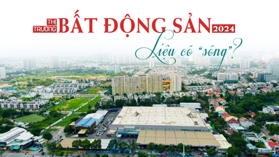 Bất động sản cuối năm 2024: Liệu có “sóng”?