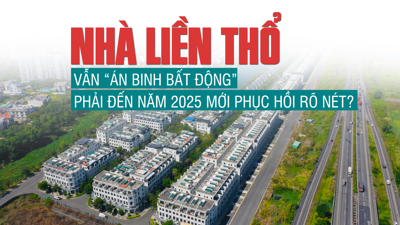 Nhà liền thổ vẫn “án binh bất động”, phải đến năm 2025 mới phục hồi rõ nét?