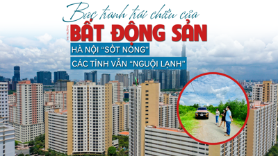 Bức tranh trái chiều của thị trường bất động sản: Hà Nội “sốt nóng”, các tỉnh vẫn “nguội lạnh”?