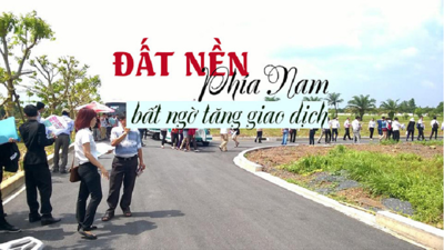 Đất nền phía Nam bất ngờ tăng giao dịch