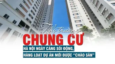 Thị trường chung cư Hà Nội ngày càng sôi động, hàng loạt dự án mới được “chào sân”