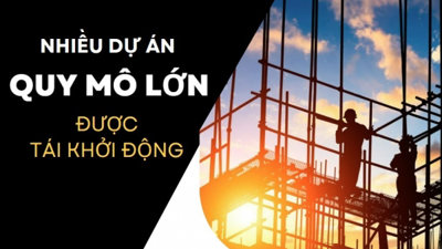 Nhiều dự án tái khởi động, dự kiến thanh khoản được “rã đông”