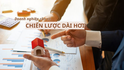 Doanh nghiệp bất động sản cần định hình chiến lược và bài toán kinh doanh để vượt khó