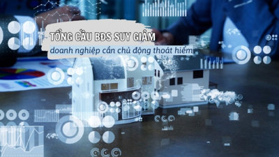 Tổng cầu bất động sản suy giảm, doanh nghiệp cần chủ động thoát hiểm