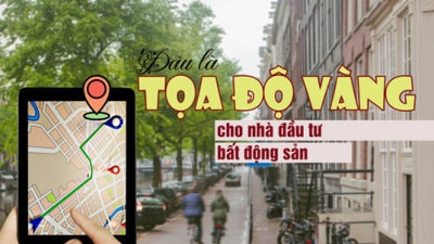 Đâu là “tọa độ vàng” cho nhà đầu tư bất động sản?