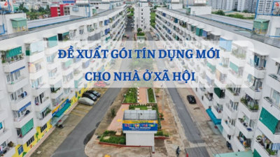 Đề xuất gói tín dụng mới cho nhà ở xã hội: Hiện thực hóa 'giấc mơ' nhà ở cho người thu nhập thấp