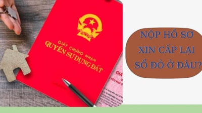 Nộp hồ sơ xin cấp lại sổ đỏ ở đâu nếu bị mất?