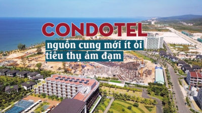 Condotel: Nguồn cung mới ít ỏi, tiêu thụ ảm đạm