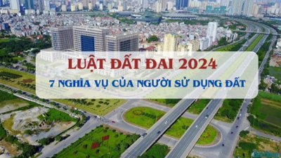 7 nghĩa vụ của người sử dụng đất theo Luật Đất đai 2024