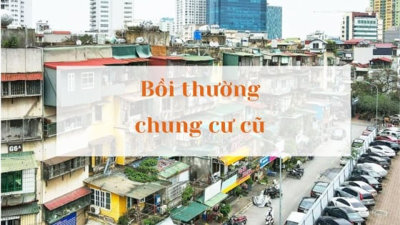 Từ 1/8, áp dụng quy định mới về bồi thường nhà chung cư cũ