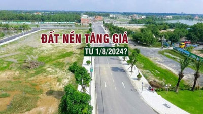 Sau 1/8, giá đất nền sẽ tăng?