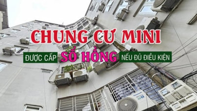 Chung cư mini sẽ được cấp sổ hồng nếu đủ điều kiện