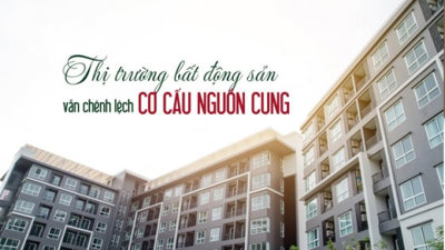 Thị trường vẫn chênh lệch cơ cấu nguồn cung bất động sản