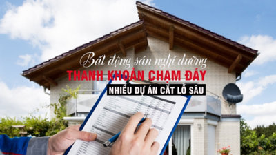 Bất động sản nghỉ dưỡng: Thanh khoản chạm đáy, nhiều dự án cắt lỗ sâu