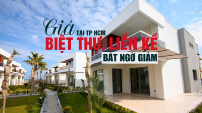 Giá biệt thự, nhà liền kề tại TP HCM bất ngờ giảm