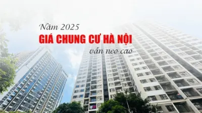 Dự báo năm 2025, giá chung cư Hà Nội vẫn neo cao