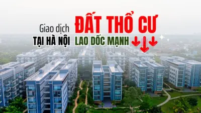 Giao dịch đất thổ cư tại Hà Nội lao dốc mạnh Giao dịch đất thổ cư tại Hà Nội lao dốc mạnh
