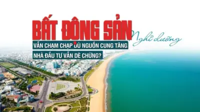 Bất động sản nghỉ dưỡng vẫn chạm chạp dù nguồn cung tăng, nhà đầu tư vẫn dè chừng