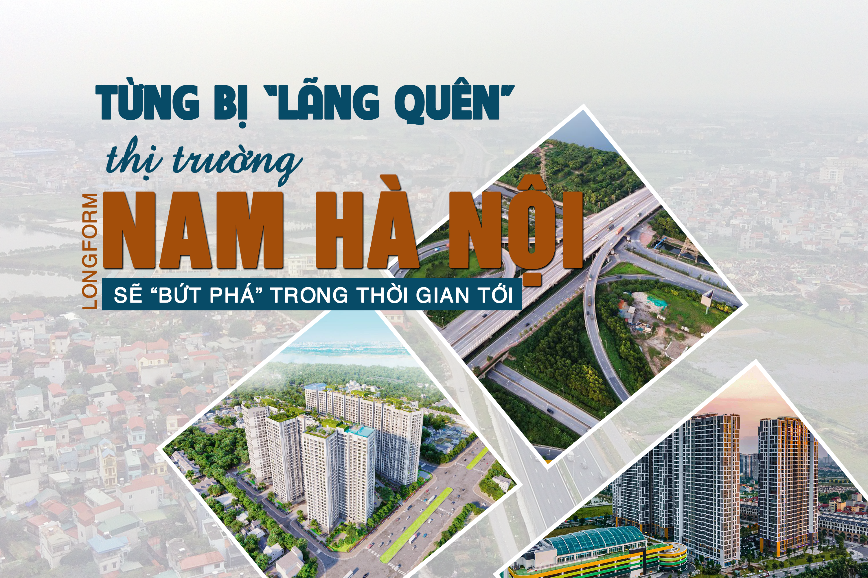 [Longform] Từng bị “lãng quên”, thị trường bất động sản Nam Hà Nội sẽ bứt phá trong thời gian tới? - Ảnh 1