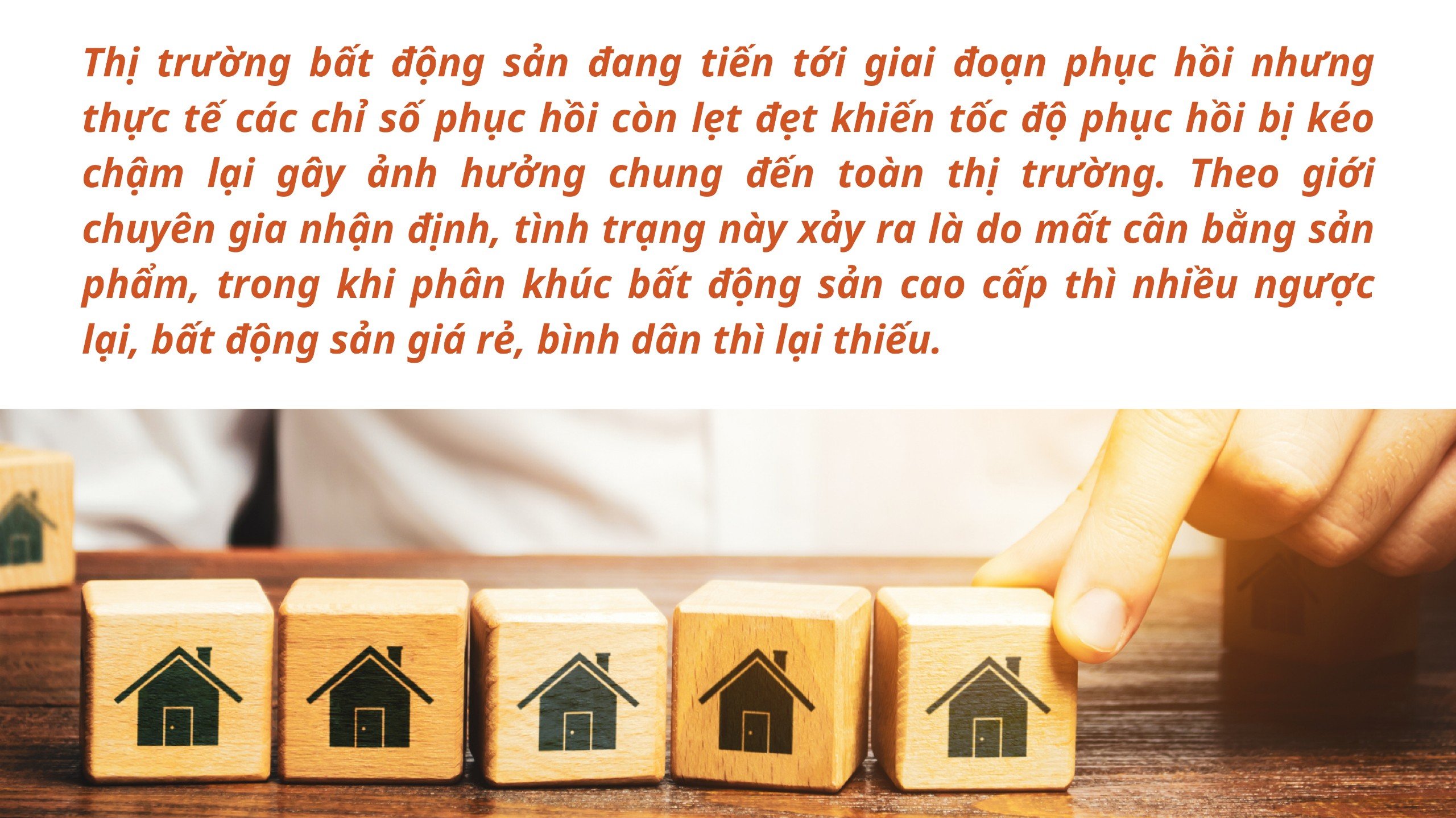 [Longform] Cần nhanh chóng cân bằng sản phẩm thì BĐS mới phục hồi - Ảnh 2