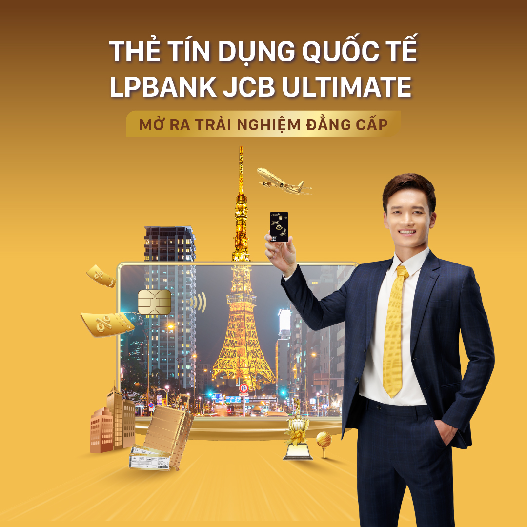 Thẻ LPBank JCB Ultimate - dòng thẻ tín dụng cao cấp của JCB và LPBank Thẻ LPBank JCB Ultimate - dòng thẻ tín dụng cao cấp của JCB và LPBank 