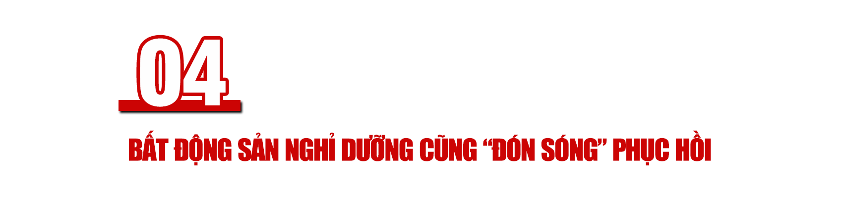 [Longform] Thị trường bất động sản bước vào chu kỳ mới, phân khúc nào “hút” vốn đầu tư? - Ảnh 8