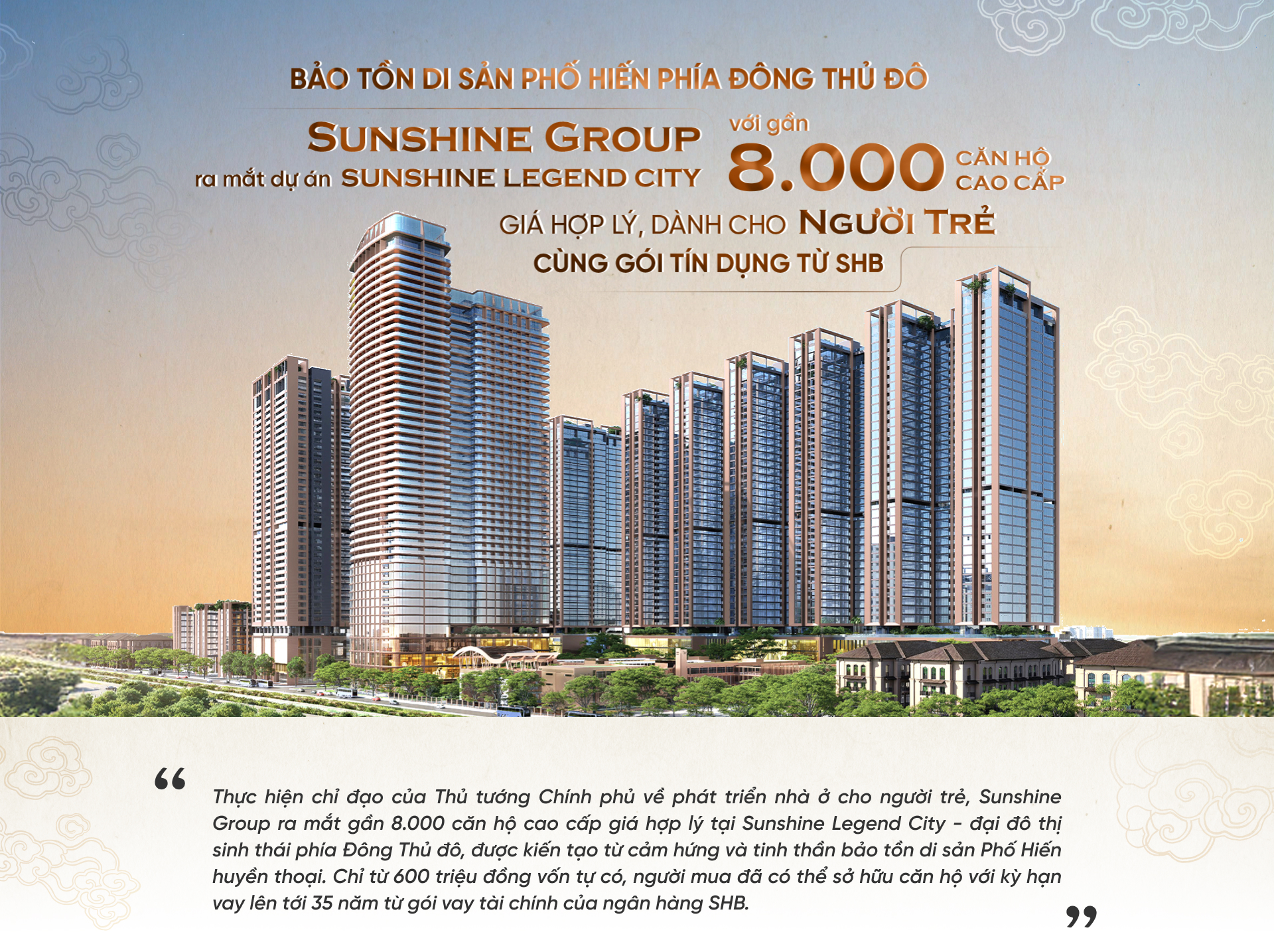 Sunshine Group ra mắt Sunshine Legend City với gần 8.000 căn hộ cao cấp giá hợp lý dành cho người trẻ cùng gói tín dụng từ SHB - góp phần bảo tồn di sản Phố Hiến phía Đông Thủ đô - Ảnh 1 Sunshine Group ra mắt Sunshine Legend City với gần 8.000 căn hộ cao cấp giá hợp lý dành cho người trẻ cùng gói tín dụng từ SHB - góp phần bảo tồn di sản Phố Hiến phía Đông Thủ đô - Ảnh 1