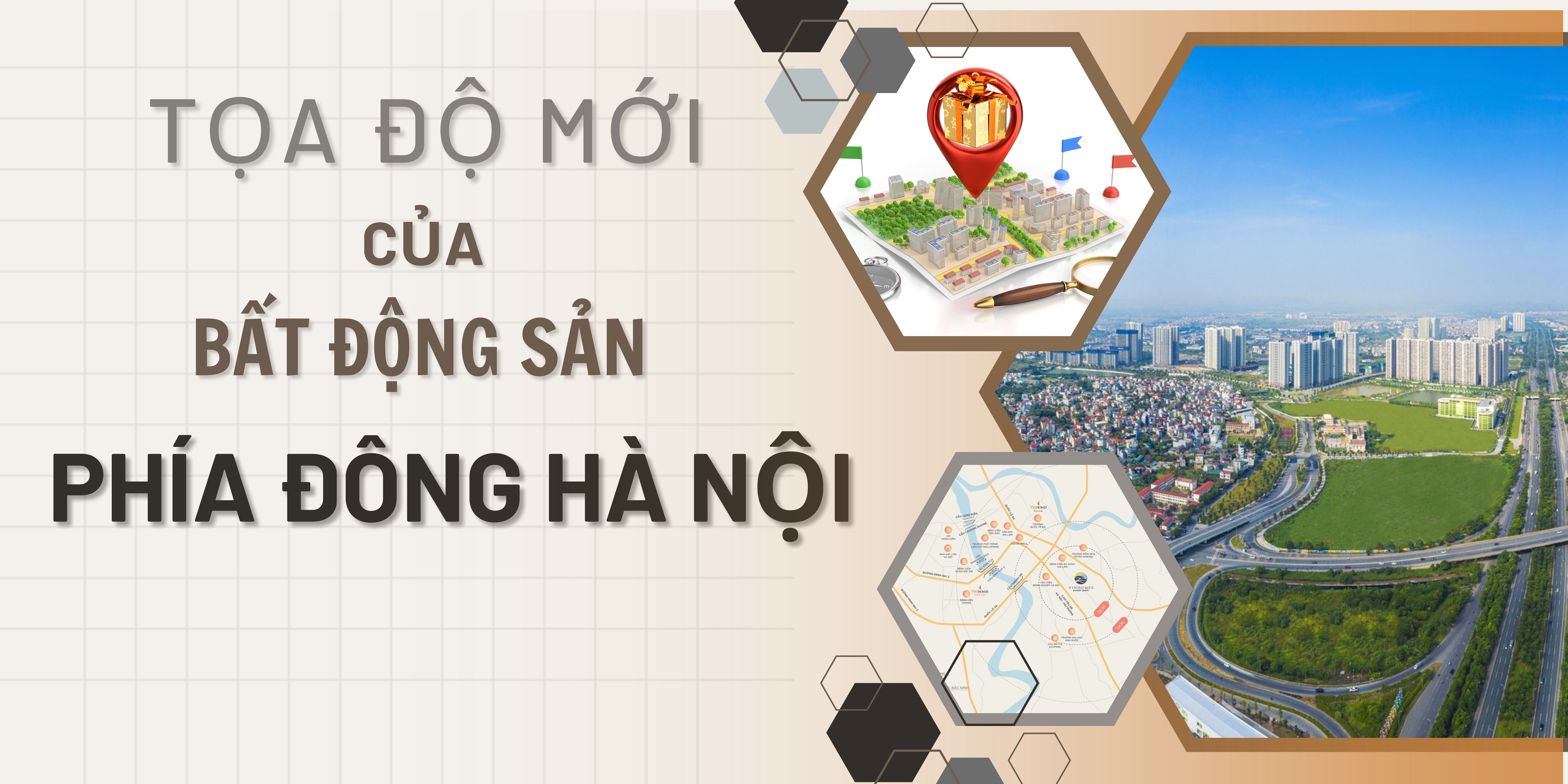 [Longform] Tọa độ mới của thị trường BĐS phía Đông Hà Nội - Ảnh 1