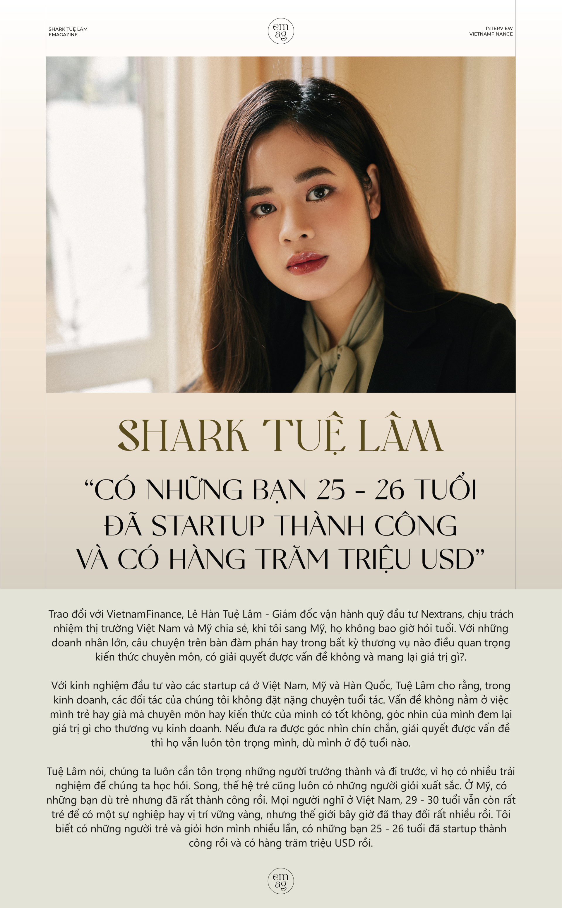 Shark Tuệ Lâm: ‘Có những bạn 25 - 26 tuổi đã startup thành công và có hàng trăm triệu USD’ - Ảnh 1