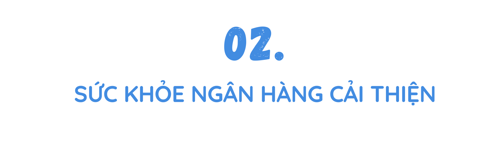 Ngân hàng 2025: Ba động lực thúc đẩy giai đoạn tăng trưởng mới - Ảnh 4