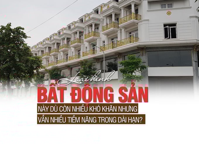 Loại hình bất động sản này dù còn nhiều khó khăn nhưng vẫn nhiều tiềm năng trong dài hạn - Ảnh 1 Loại hình bất động sản này dù còn nhiều khó khăn nhưng vẫn nhiều tiềm năng trong dài hạn - Ảnh 1
