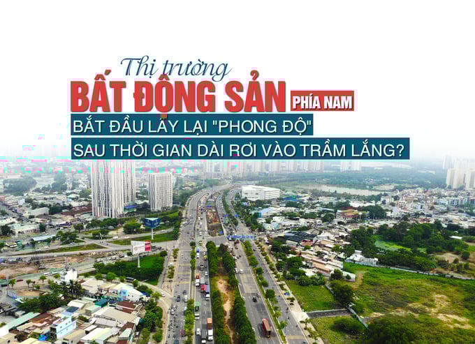 Thị trường bất động sản phía Nam: Bắt đầu lấy lại phong độ sau thời gian dài rơi vào trầm lắng? - Ảnh 1 Thị trường bất động sản phía Nam: Bắt đầu lấy lại phong độ sau thời gian dài rơi vào trầm lắng? - Ảnh 1