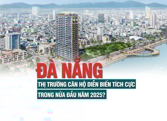 Đà Nẵng: Thị trường căn hộ diễn biến tích cực trong nửa đầu năm 2025? - Ảnh 1 Đà Nẵng: Thị trường căn hộ diễn biến tích cực trong nửa đầu năm 2025? - Ảnh 1