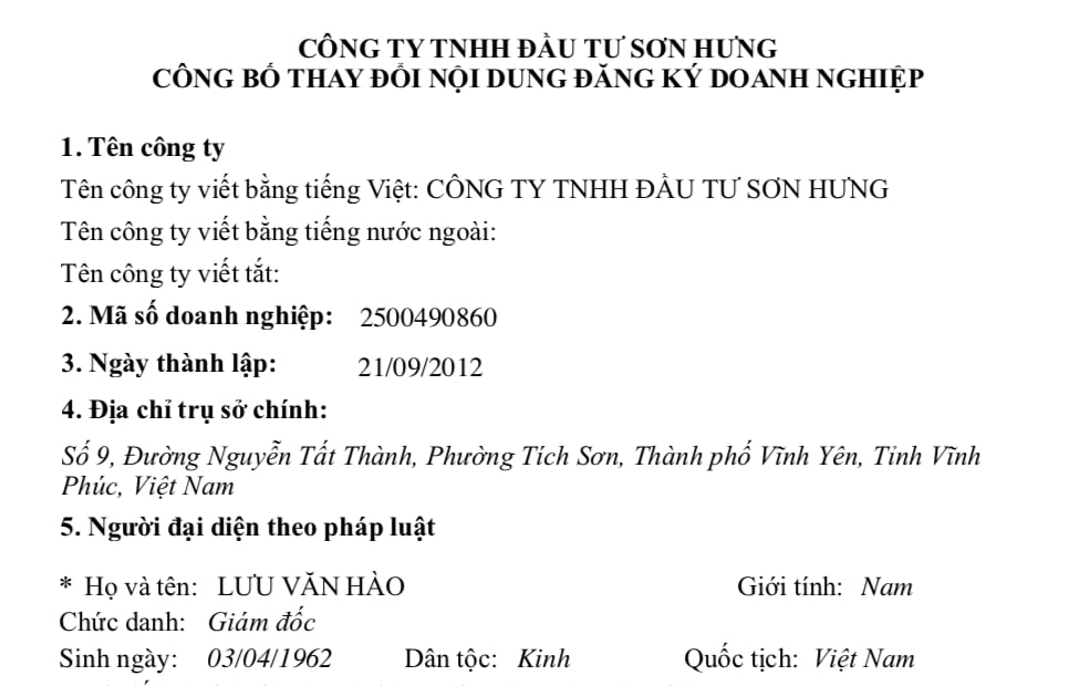 Cũng theo tìm hiểu, ông Lưu Văn Hào còn là người đại diện theo pháp luật tại Công ty TNHH Đầu tư Sơn Hưng. Cũng theo tìm hiểu, ông Lưu Văn Hào còn là người đại diện theo pháp luật tại Công ty TNHH Đầu tư Sơn Hưng.
