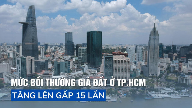 Mức bồi thường giá đất ở TP.HCM tăng lên gấp 15 lần - Ảnh 1