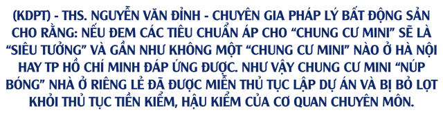 [Longform] Cá nhân xây dựng, kinh doanh chung cư mini không khác gì cho xe đạp đi trên cao tốc - Ảnh 2